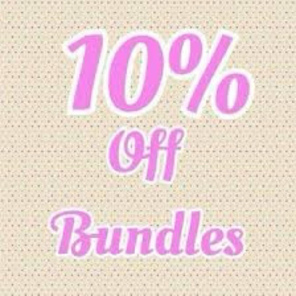 10% ON BUNDLES